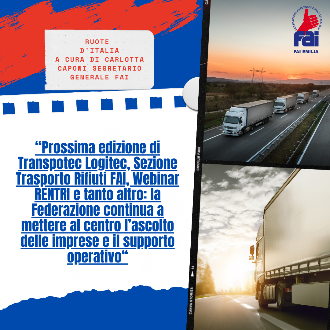 Ruote d'Italia: “Focus su Transpotec Logitec, Sezione Rifiuti, Webinar RENTRI e tanto altro”